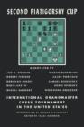 Second Piatigorsky Cup International Grandmaster Chess Tournament Held in Santa Monica, California August 1966 - Book