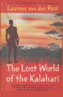 The Lost World of the Kalahari - Book