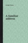 A Familiar Address - Book