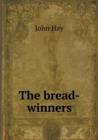 The Bread-Winners - Book