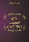 Wild-Animal Celebrities - Book