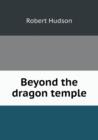 Beyond the Dragon Temple - Book
