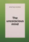 The Unconscious Mind - Book