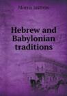 Hebrew and Babylonian Traditions - Book