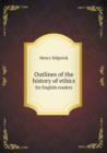 Outlines of the History of Ethics for English Readers - Book