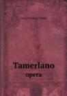 Tamerlano Opera - Book