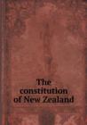 The Constitution of New Zealand - Book