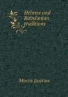 Hebrew and Babylonian traditions - Book
