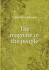 The Magnate or the People - Book