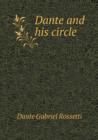 Dante and His Circle - Book