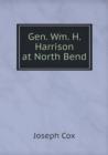Gen. Wm. H. Harrison at North Bend - Book