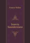 Insecta Saundersiana - Book