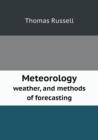 Meteorology weather, and methods of forecasting - Book