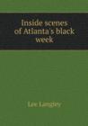 Inside Scenes of Atlanta's Black Week - Book