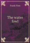 The Water Fowl - Book