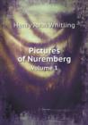 Pictures of Nuremberg Volume 1 - Book