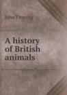 A History of British Animals - Book