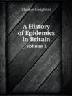 A History of Epidemics in Britain Volume 2 - Book