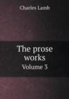 The Prose Works Volume 3 - Book