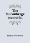 The Fauconberge Memorial - Book