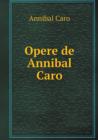 Opere de Annibal Caro - Book