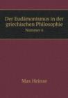Der Eudamonismus in Der Griechischen Philosophie Nummer 6 - Book
