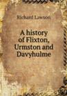 A History of Flixton, Urmston and Davyhulme - Book