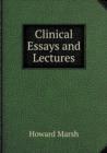 Clinical Essays and Lectures - Book