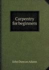Carpentry for Beginners - Book