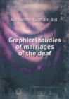 Graphical Studies of Marriages of the Deaf - Book