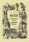 Alice : Through the Looking-Glass - Book