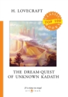 The Dream-Quest of Unknown Kadath - Book