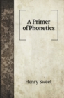 A Primer of Phonetics - Book