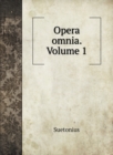 Opera omnia. Volume 1 - Book