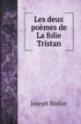 Les deux poemes de La folie Tristan - Book