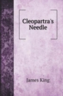 Cleopartra's Needle; a history of the London Obelisk, with an exposition of the hieroglyphics - Book