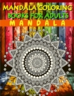 Coloring Time : Stress Relieving Mandala Designs for Adults Relaxation - Book