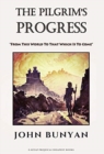 The Pilgrim's Progress : 'From This World To That Which Is To Come' - Book
