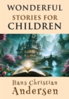 Wonderful Stories for Children - eBook