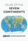 Atlas of the Seven Continents - Book