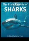 The Encyclopedia of Sharks - Book