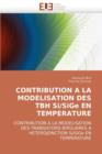 Contribution a la Modelisation Des Tbh Si/Sige En Temperature - Book