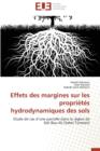 Effets Des Margines Sur Les Propri t s Hydrodynamiques Des Sols - Book
