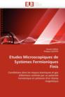Etudes Microscopiques de Syst mes Fermioniques Finis - Book