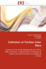 Coh sion Et Friction Inter Fibre - Book