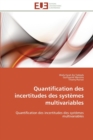 Quantification des incertitudes des systemes multivariables - Book
