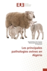 Les Principales Pathologies Ovines En Algerie - Book