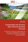 Composition de Services Dans l''environnement Pervasif - Book