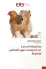 Les Principales Pathollogies Aviaires En Algerie - Book