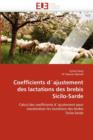 Coefficients d''ajustement Des Lactations Des Brebis Sicilo-Sarde - Book